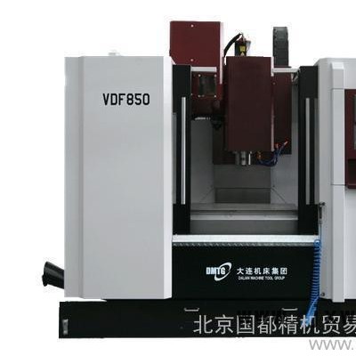 供應(yīng)大連機(jī)床VDF-加工中心/數(shù)控機(jī)床/立式/VDF